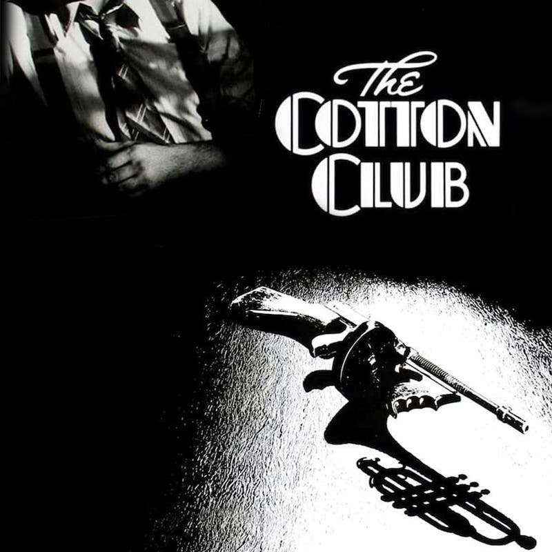 Francis Ford Coppola’s The Cotton Club