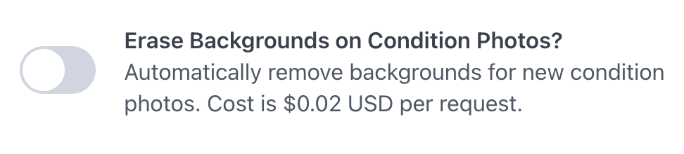Erase Backgrounds on Line Item Condition Photos toggle setting