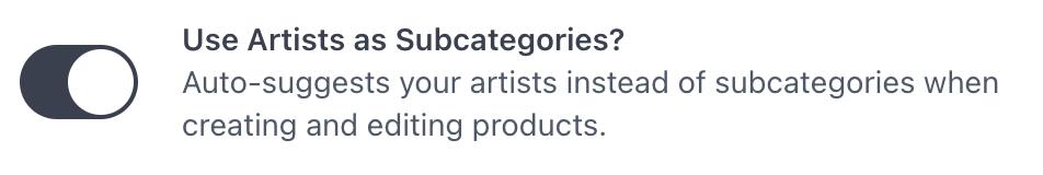 Use Artists as Subcategories Toggle
