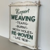 "Expert Weaving" Sign