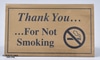 Hotel Room "Thank You For Not Smoking" Desk Sign
