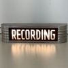 "Recording" Sign