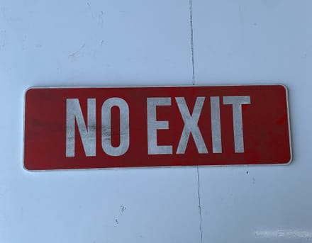 main photo of No Exit Sign