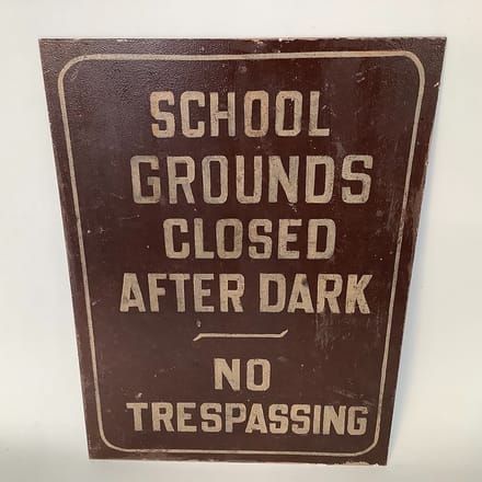 main photo of “School Grounds Closed…No Trespassing” Sign