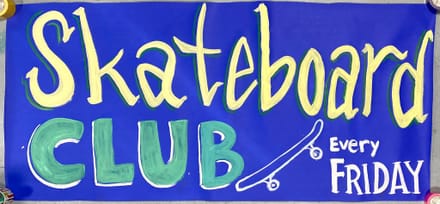 main photo of Skateboard club banner