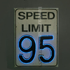 SPEED LIMIT 95